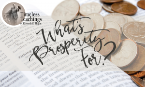 Word Of Faith - What's Prosperity For