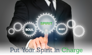 Word of Faith - Put Your Spirit In Charge