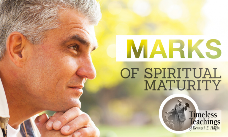 Marks Of Spiritual Maturity - Rhema