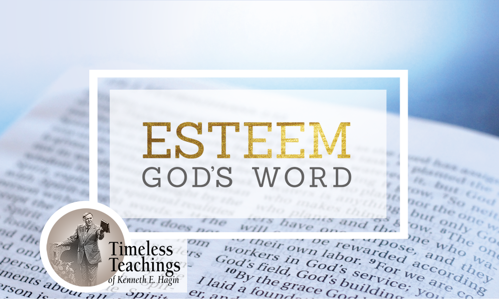 Word Of Faith - Esteem God's Word