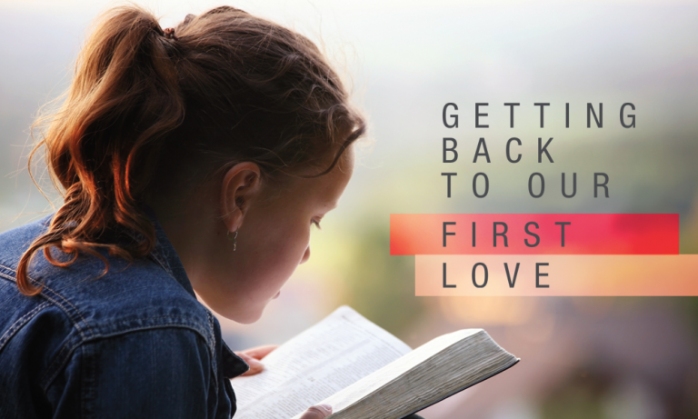 getting-back-to-our-first-love-rhema