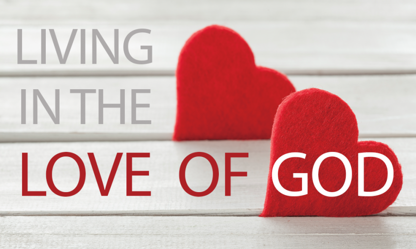 Living in the Love of God - Rhema